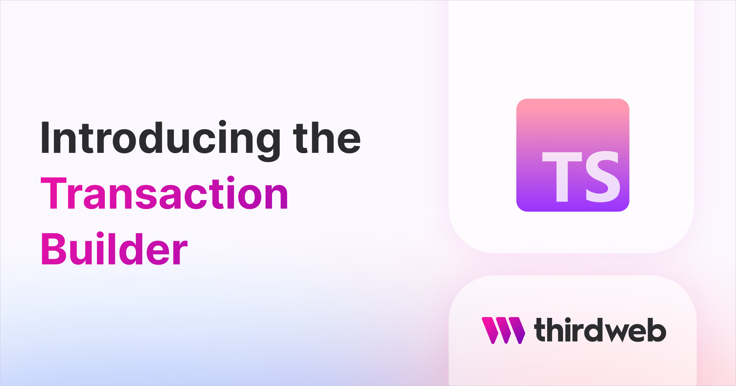 introducing-the-transaction-builder