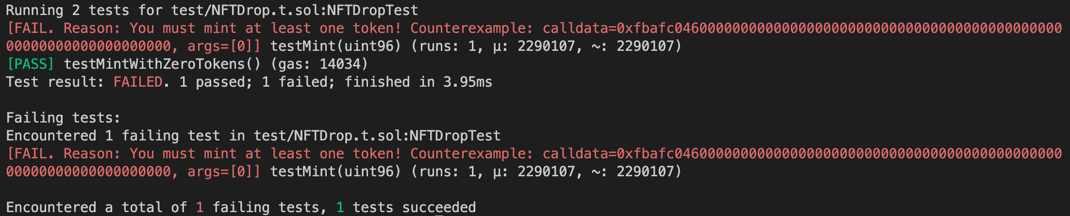 The test fails as it includes 0 as part of the fuzzed input