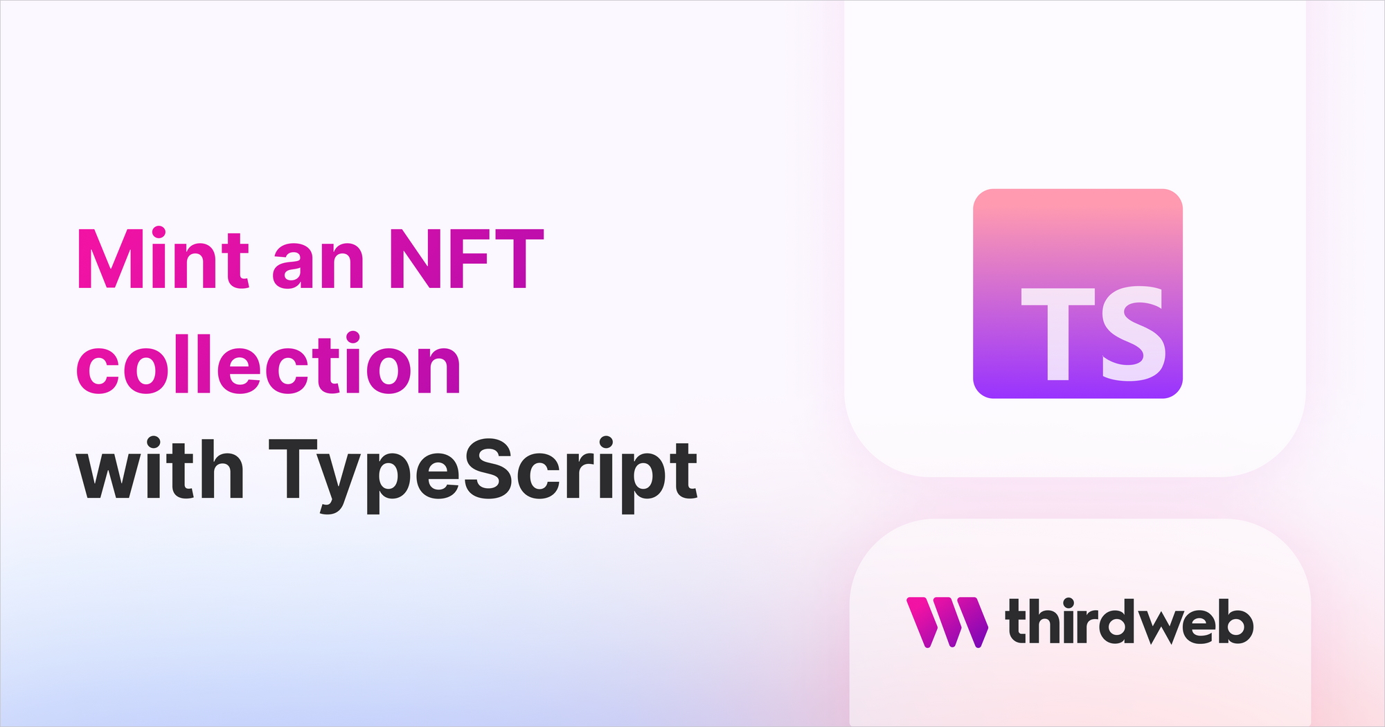 Mint an NFT Collection with TypeScript