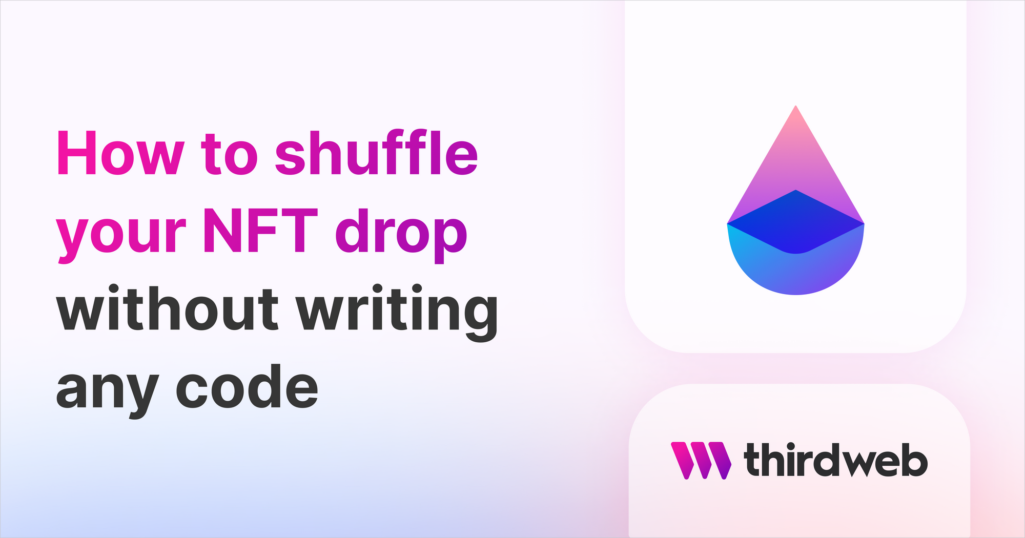 Shuffle your NFT drop without writing any code