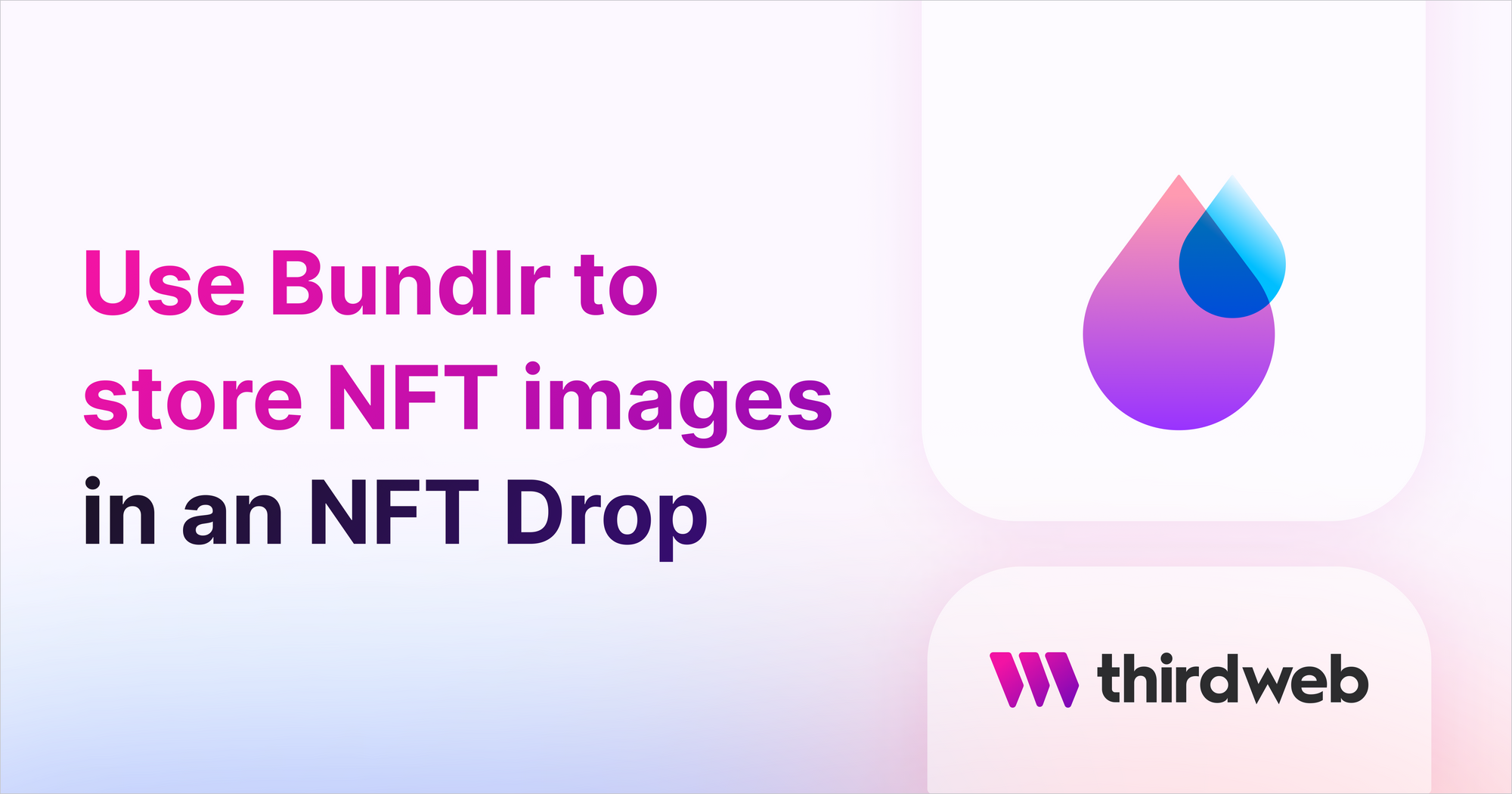 Use Bundlr to store NFT images in an NFT Drop