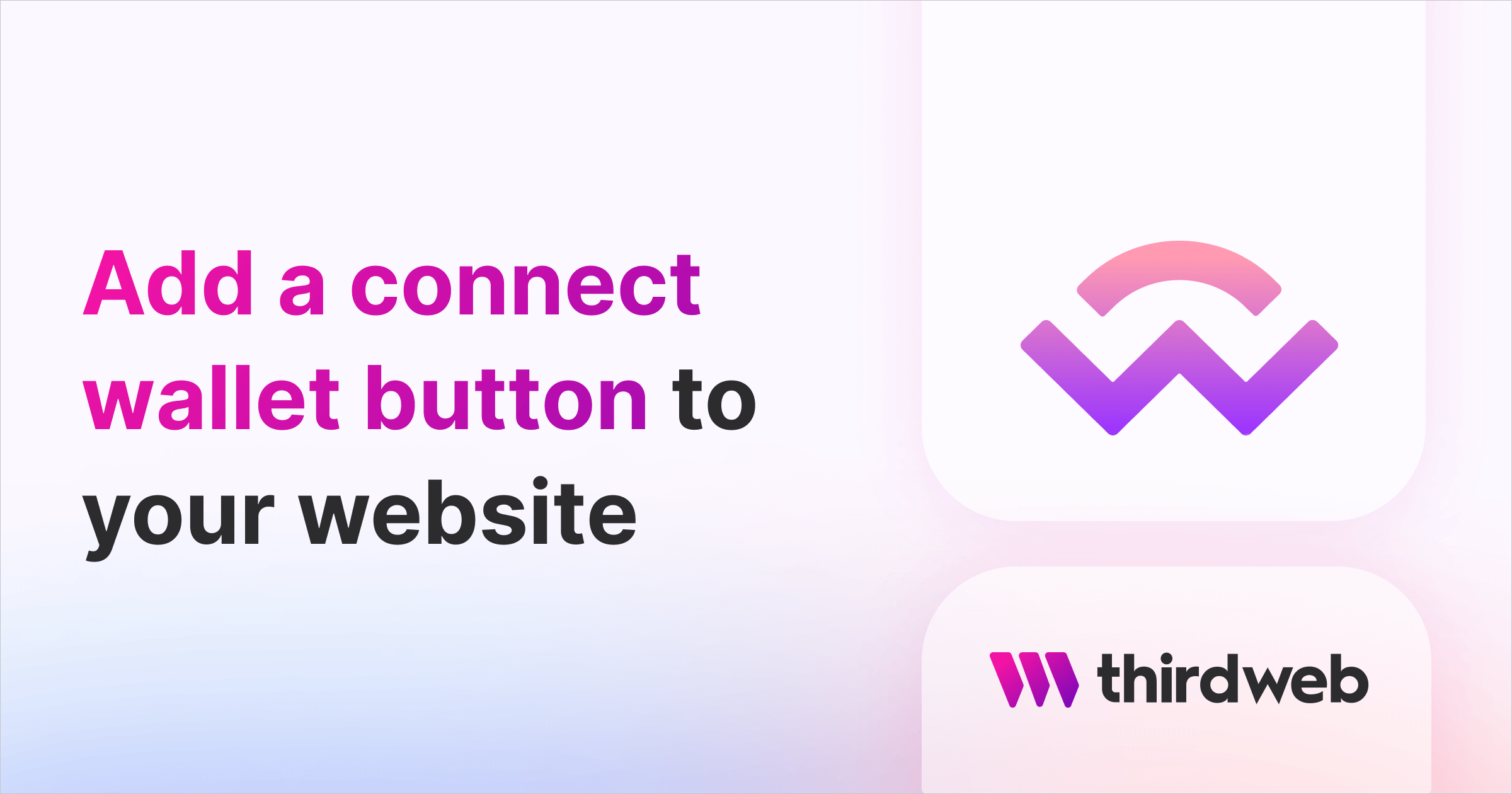 How to Add a Connect Wallet Button to Your Website - thirdweb Guides