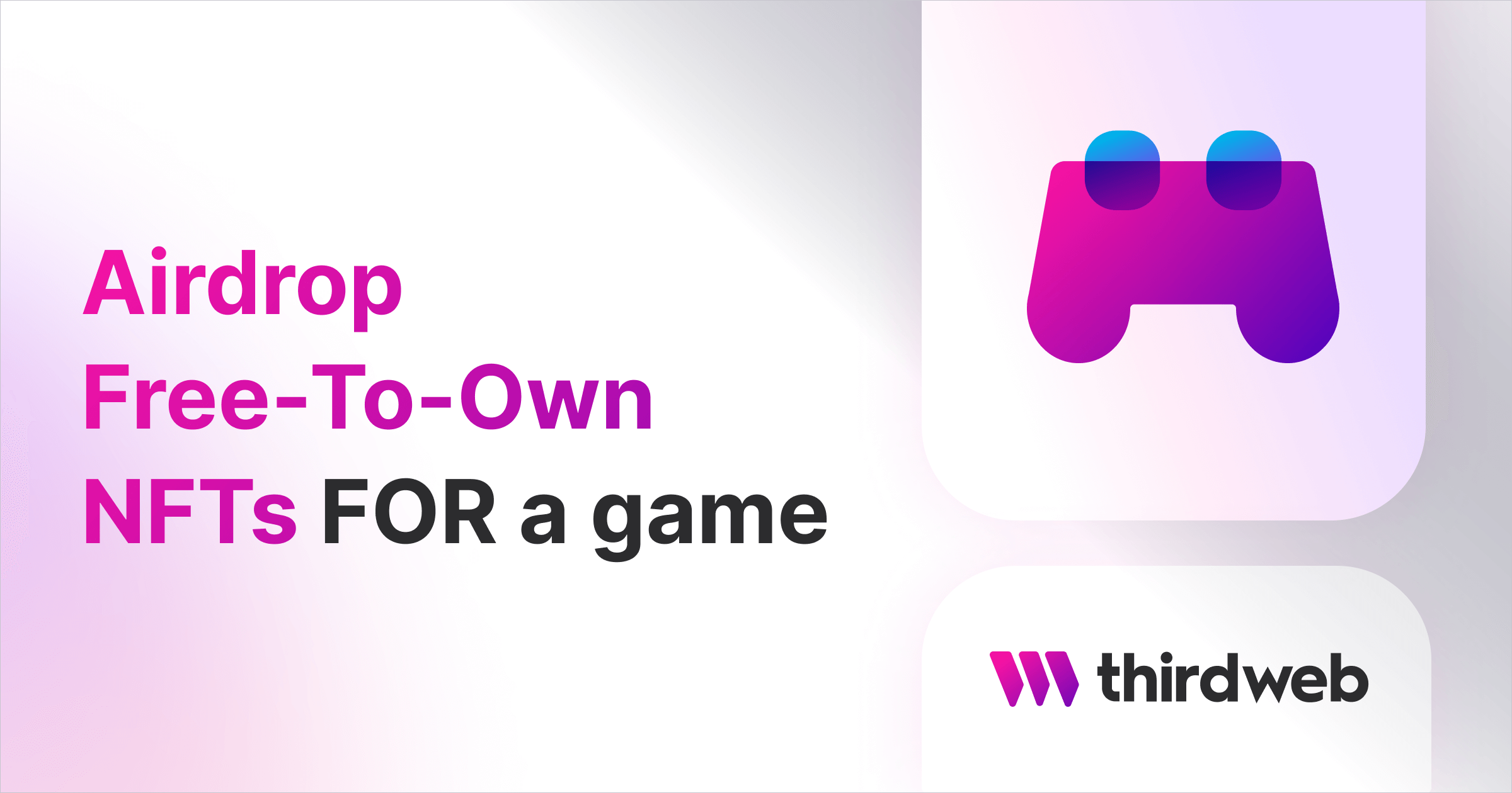 Airdrop Free-To-Own NFTs For Your Web3 Game