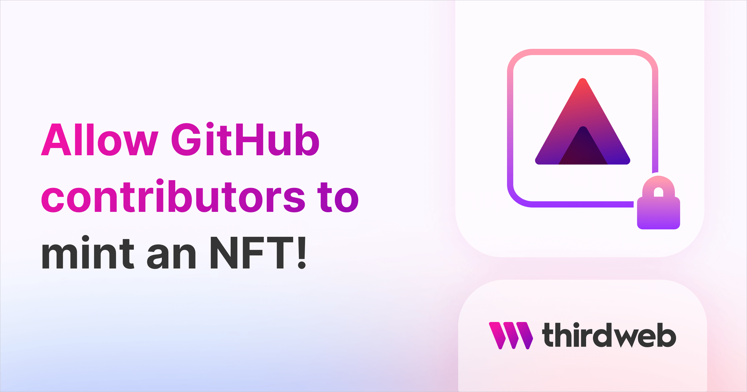 Allow GitHub contributors to mint an NFT - thirdweb Guides