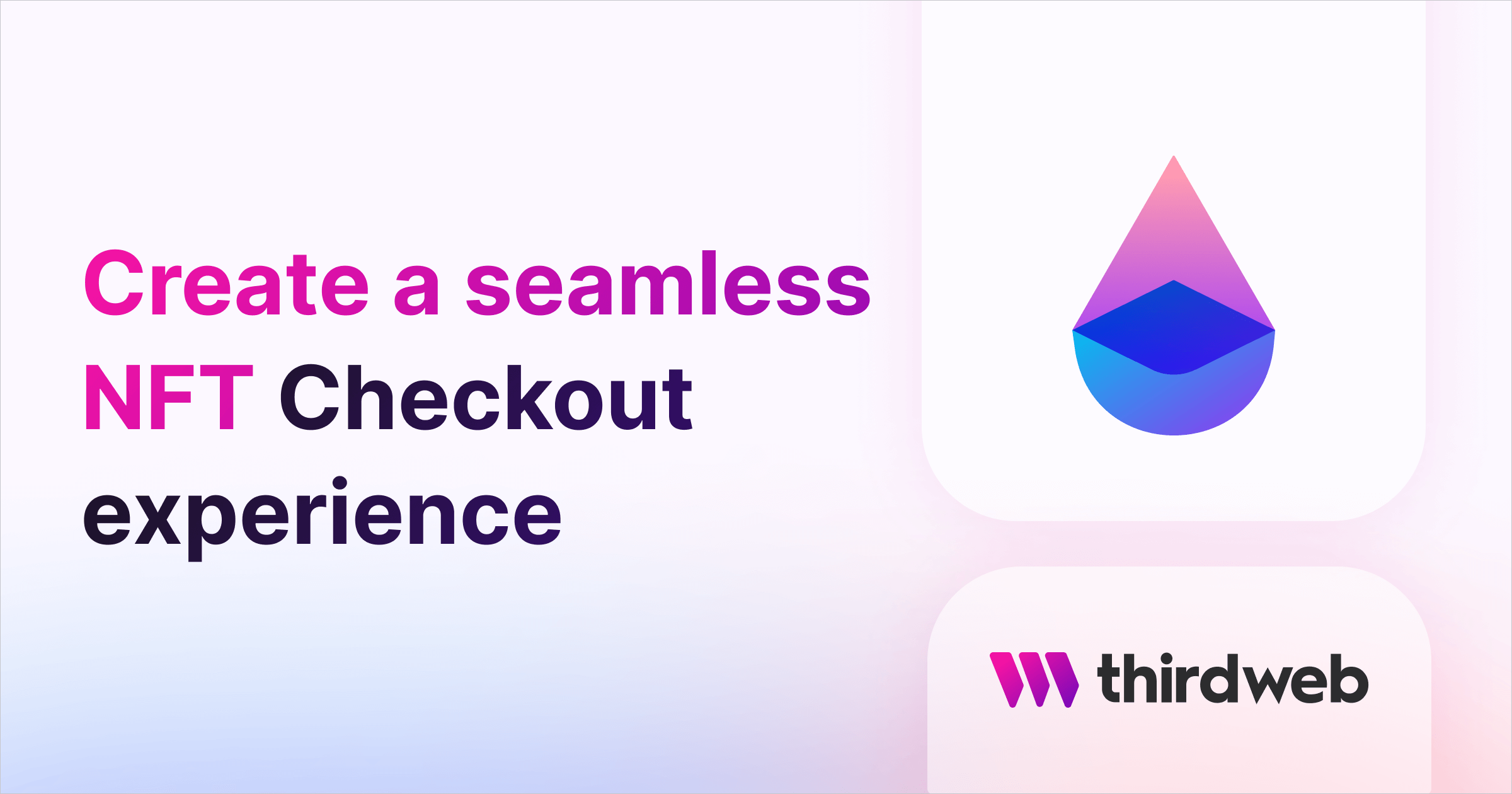 How to create a seamless NFT Checkout experience  - thirdweb Guides
