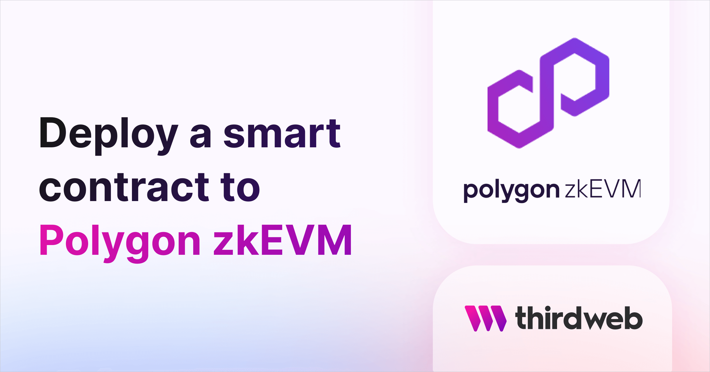 How to deploy a smart contract to the Polygon zkEVM network testnet - thirdweb Guides
