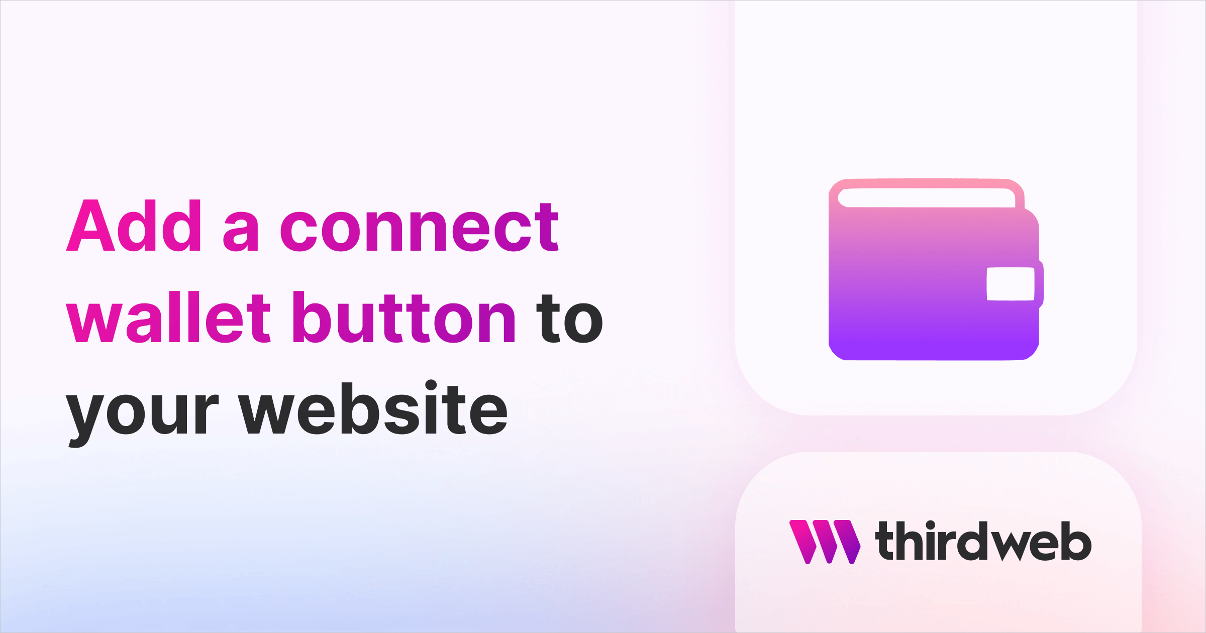How to Add a Connect Wallet Button to Your Website