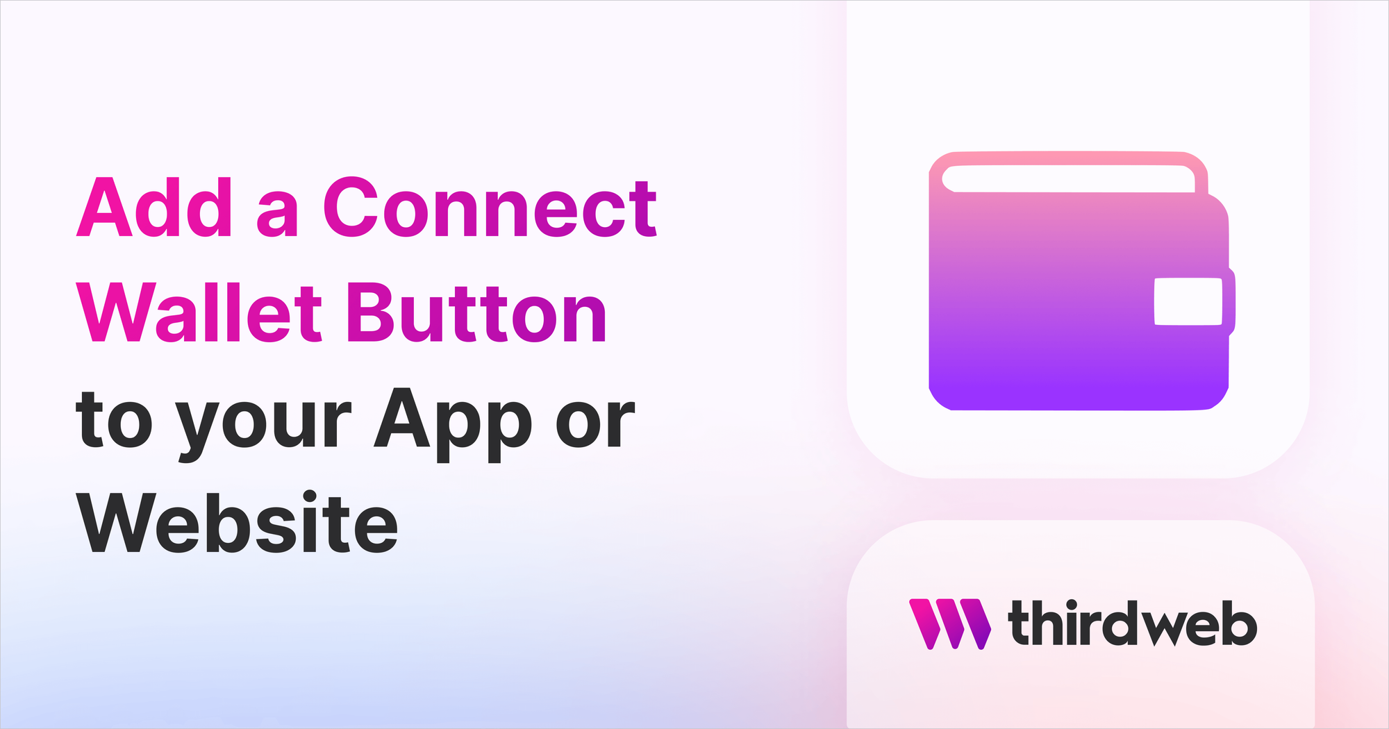How to Add a Connect Wallet Button to Your App or Website