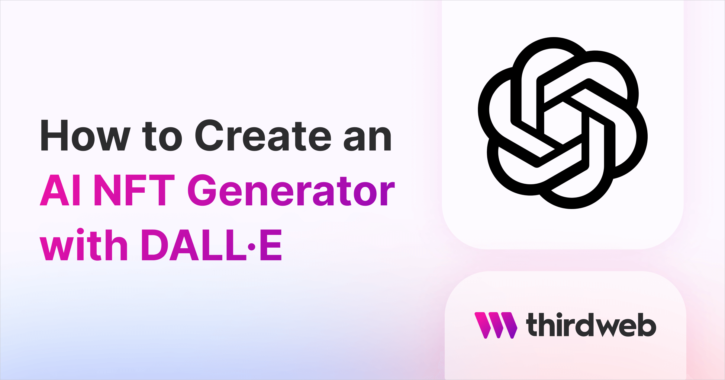 How to Create an AI NFT Generator with DALL-E (OpenAI)