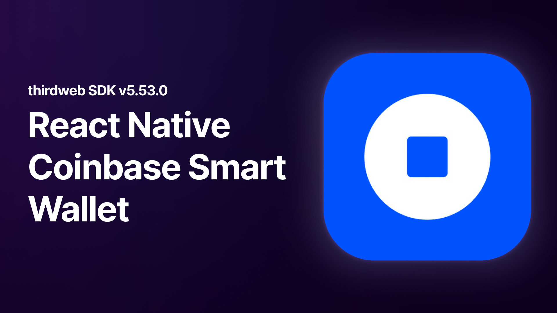 Coinbase Smart Wallet for React Native