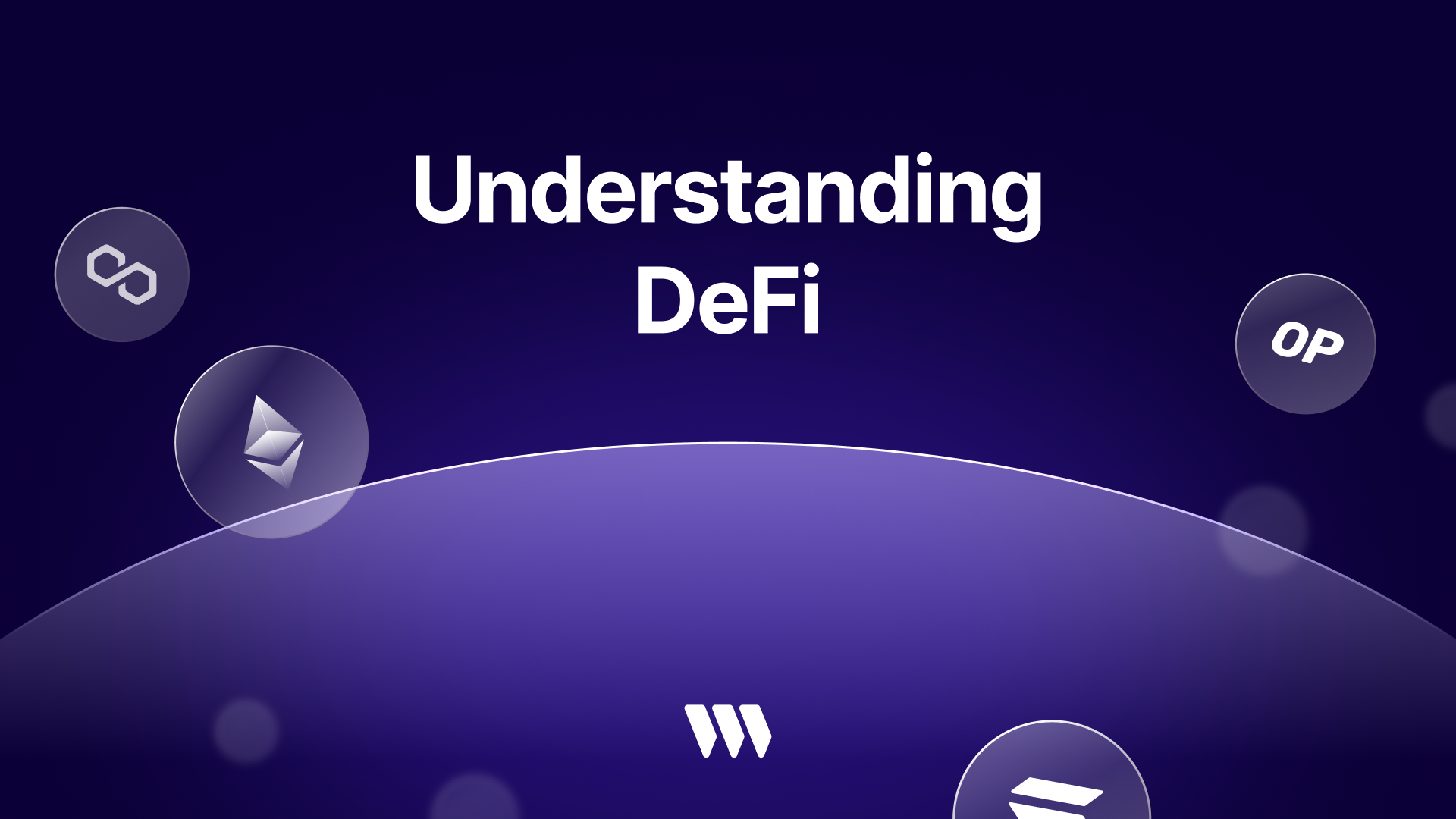 Understanding DeFi: A Comprehensive Guide to Decentralized Finance