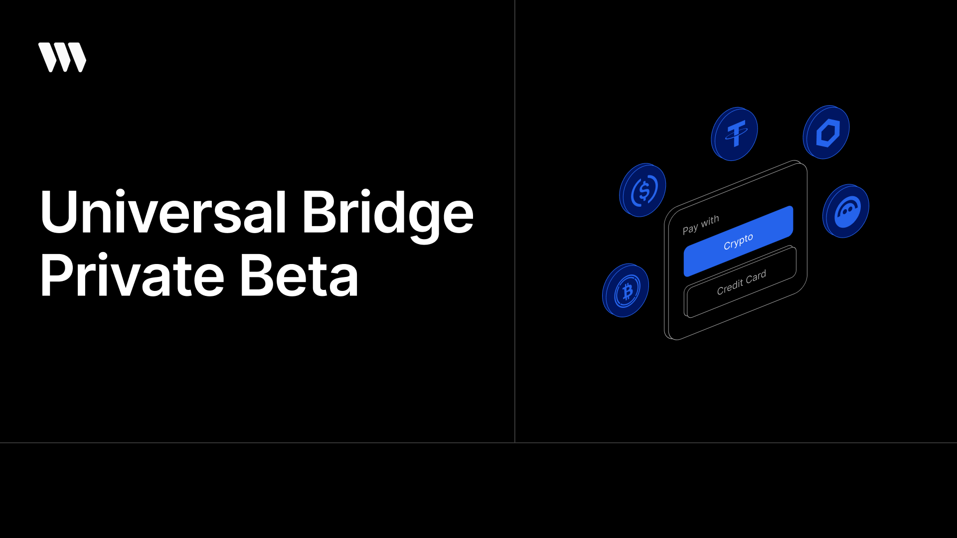 Universal Bridge: Private Beta