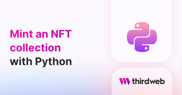 Mint an NFT Collection with Python