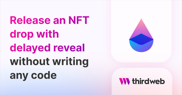 Release an NFT drop with Delayed Reveal