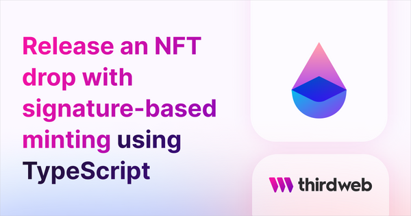 Create an ERC721A NFT Drop with Signature-Based Minting