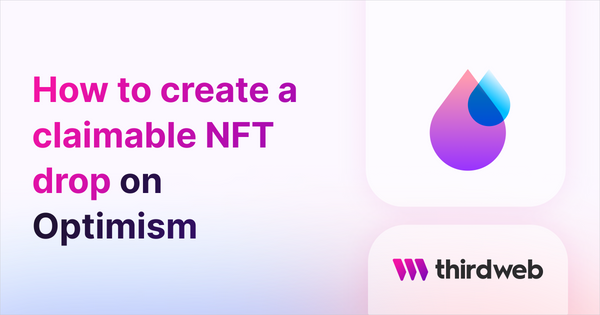 How To Create An NFT Collection (Drop) On Optimism