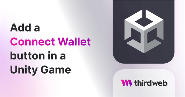 Add A Connect Wallet Button in a Unity Game - thirdweb Guides