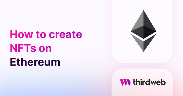 How to Create an NFT on Ethereum