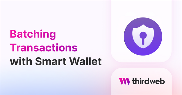 Batch Transactions with the Smart Wallet