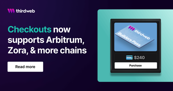 Checkout supports new chains: Arbitrum, Zora, & more