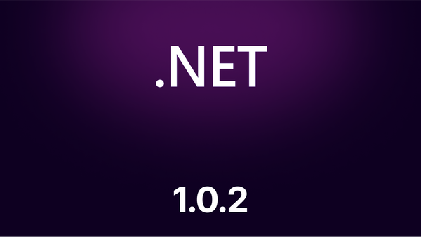 .NET 1.0.2 - Better DX