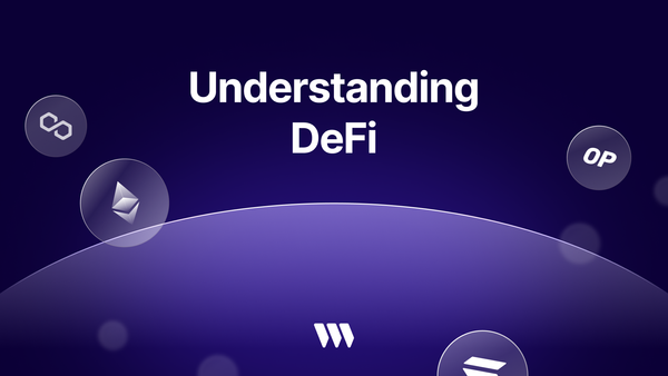 Understanding DeFi: A Comprehensive Guide to Decentralized Finance