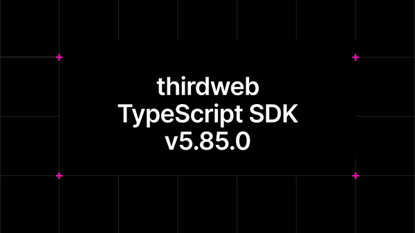 thirdweb TypeScript SDK v5.85.0 release notes