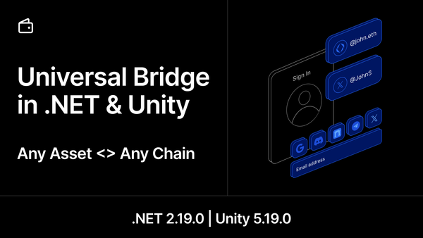 .NET/Unity - Universal Bridge Integration