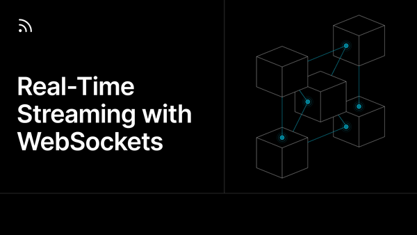 Real-Time Streaming with WebSockets 🚀