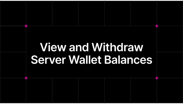View and Withdraw Server Wallet Balances for any token